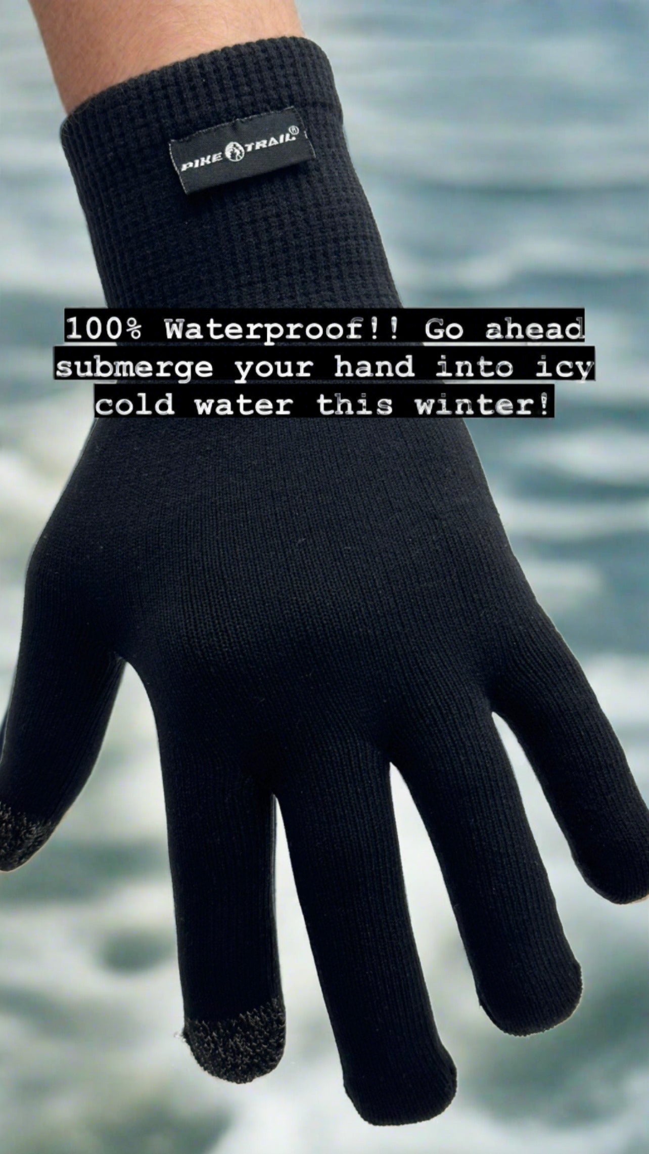 Pike Trail 100% Waterproof Seamless Gloves - Tanks Treasures