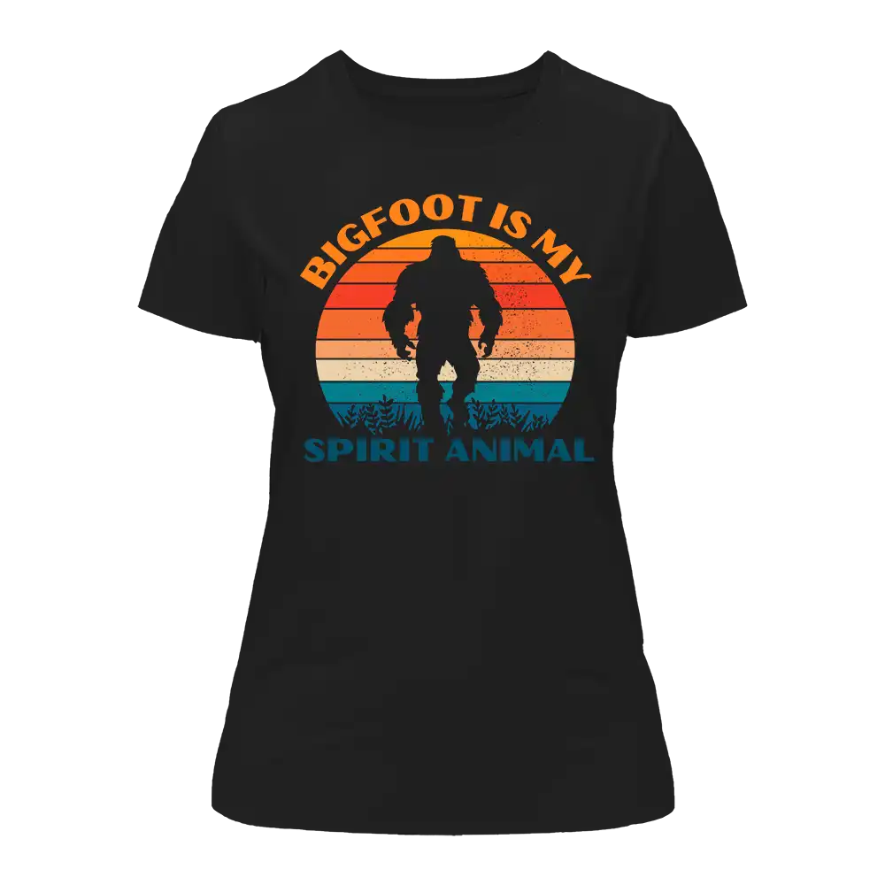 Bigfoot Is My Spirit Animal T-Shirt for Women - Tanks Treasures