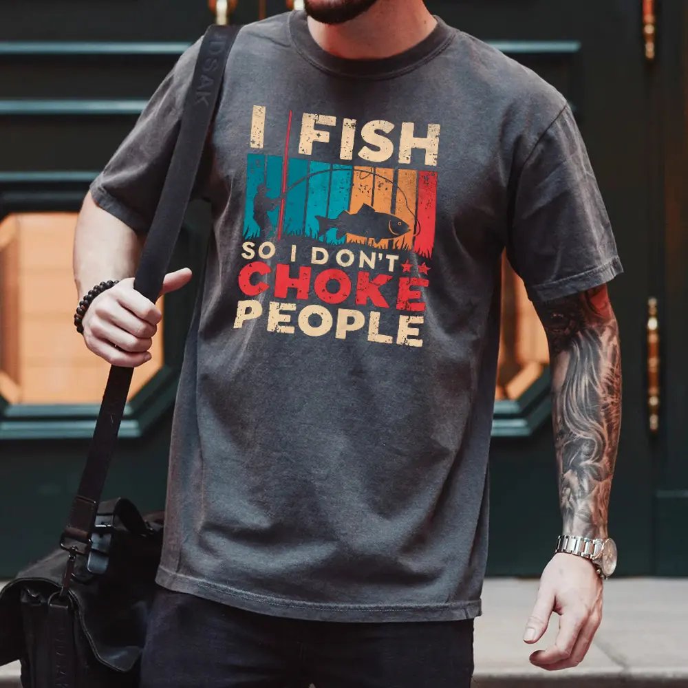 I Fish So I Don't Choke People Shirt - Tanks Treasures