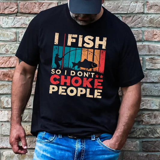 I Fish So I Don't Choke People Shirt - Tanks Treasures